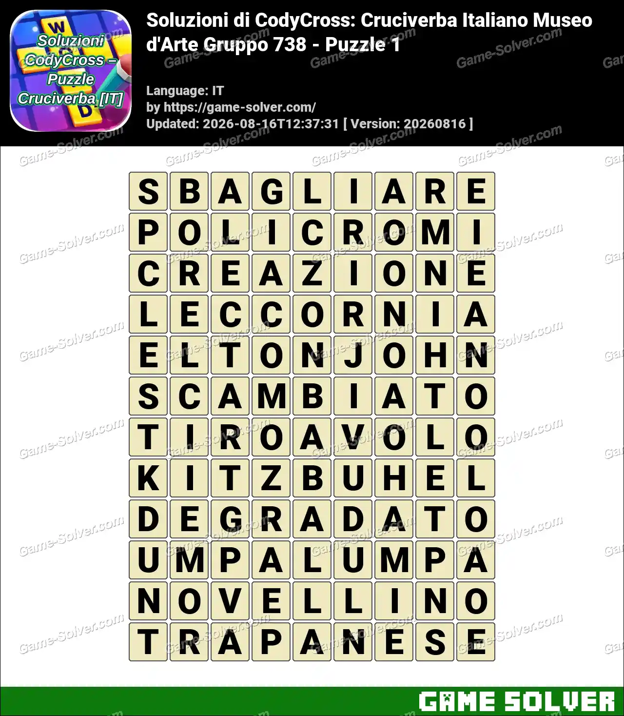 Soluzioni di CodyCross: Cruciverba Italiano Museo d’Arte Gruppo 738 – Puzzle 1